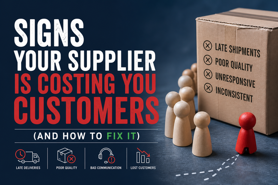 Signs Your Supplier Is Costing You Customers (And How to Fix It)